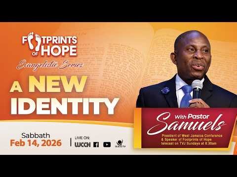 OWE || Footprints of Hope | with Pastor Glen O. Samuels || Morning || Sabbath February 14, 2026