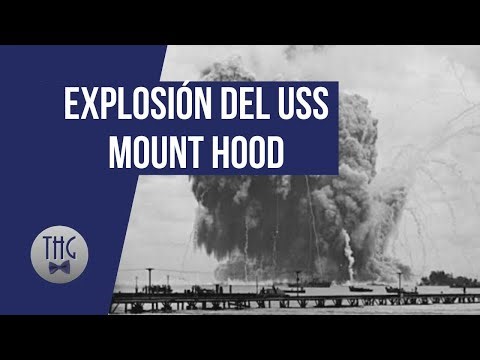 La Explosión del USS Mount Hood del 10 de noviembre, 1944