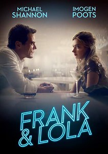 Frank & Lola Trailer