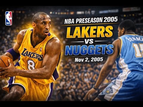 11/02/2005 Los Angeles Lakers vs. Denver Nuggets Kobe Bryant Full game