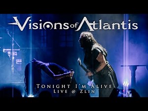 VISIONS OF ATLANTIS - Tonight I'm Alive live @ Zlin | ARMADA TOUR 2024