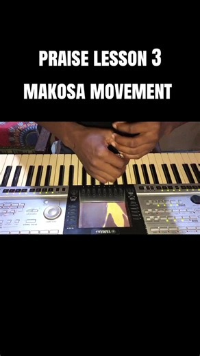Piano Tutorial: Makosa Movement Praise Lesson 3