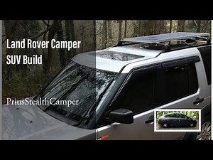 Land Rover SUV Camper Build Tour. LR4 LR3 Solar SUV Camping VanLife Living in your SUV