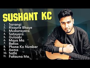 Sushant KC All Songs Collection | Sushant KC | NepSongsTube |
