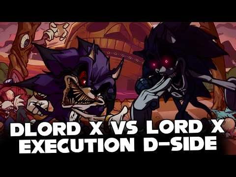 FNF | DLord X vs Lord X - Execution D-Side | (ZEPHANIAH) (SONIC.EXE) (D-SIDE)