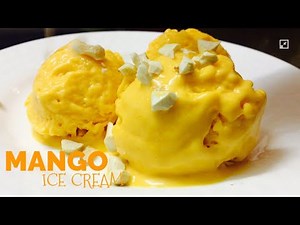 Mango Ice Cream | homemade mango ice cream | Easy ice cream recipe