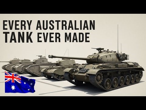 Every Australian Tank Ever Made From World War I to the Sentinel Program