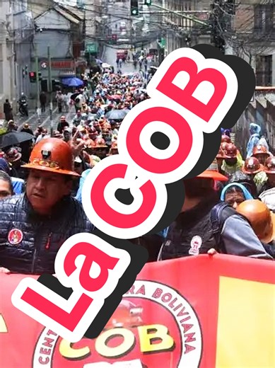 La COB y su rol en la protección sindical en Bolivia