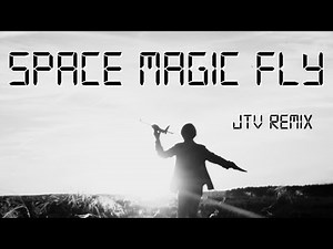 Space - Magic Fly (JTV 2024 Remix)