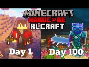I Spent 100 days in HARDCORE RLCraft.. Here's What Happened