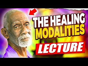 DR.SEBI - THE HEALING MODALITIES LECTURE