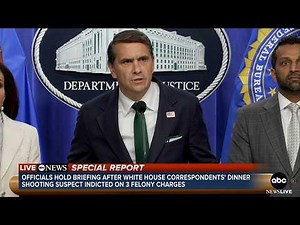 ABC NEWS SPECIAL REPORT: DOJ officials hold news conference on WHCA dinner shooting incident