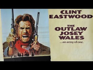 The Outlaw Josey Wales (1976) Kill Count