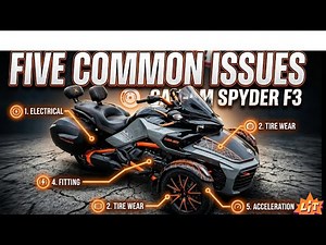 5 common issues with the Can-Am Spyder F3