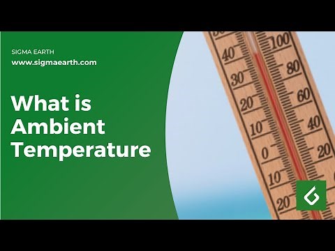What is Ambient Temperature | Sigma Earth