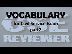 Civil Service Exam: VOCABULARY exercises with explanation part2