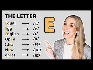 English pronunciation | 14 Ways to Pronounce the Letter E in English