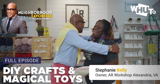 Neighborhood Favorites with George Worrell:AR Workshop & Pippin Toy Company Season 2 Episode 10/13/2025