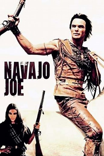 Navajo Joe (1967) - Movie