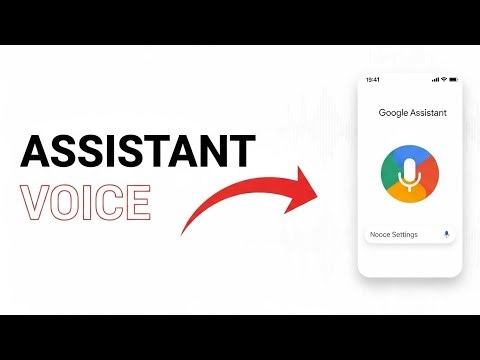 How To Change Google Assistant Voice