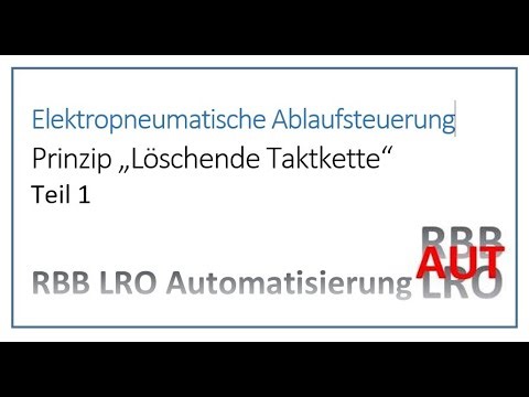 Elektropneumatische Ablaufsteuerungen nach GRAFCET (Teil 1)