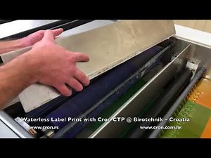 Waterless Label Print with Cron CTP @ Birotehnik - Croatia