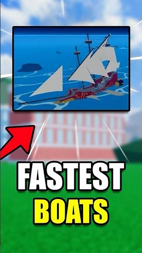 The FASTEST Boats in BLOX FRUITS! #bloxfruits #bloxfruit