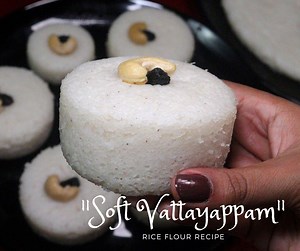 677K views · 1.5K reactions | Vattayappam | Steamed Snack | Rice Flour Recipes | Snack Recipe #Vattayappam #steamedsnack #riceflourrecipes #snackrecipe #steamedfood Music: Artlist Donner & Tie - Ocean Whistle - No Backing Vocals | Passion2cook | Facebook