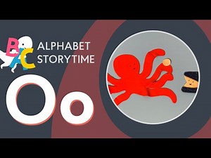 Alphabet Storytime: Letter O
