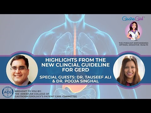 Living with GERD? Here' s What You Need to Know About the Latest ACG Guideline on GERD
