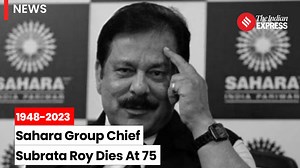 1K views · 13 reactions | Subrata Roy Death: Sahara Group Chief...