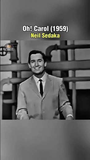 Oh! Carol - Neil Sedaka (1959) #OhCarol #NeilSedaka #50sHits #ClassicPop #RockAndRollEra #ohcarol