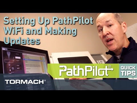 PathPilot Quick Tips - Setting Up WiFi and Software Updates