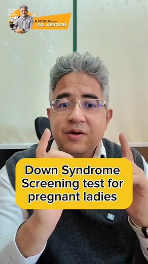 Ep 99: Down Syndrome Screening for pregnant ladies #downsyndrome | A Minute with Dr Keyoor - Pathologist