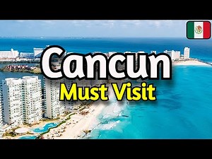 Cancun, Mexico 🇲🇽 Travel Guide: 15 BEST Places to Visit in Cancun