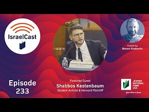 IsraelCast | Shabbos Kestenbaum