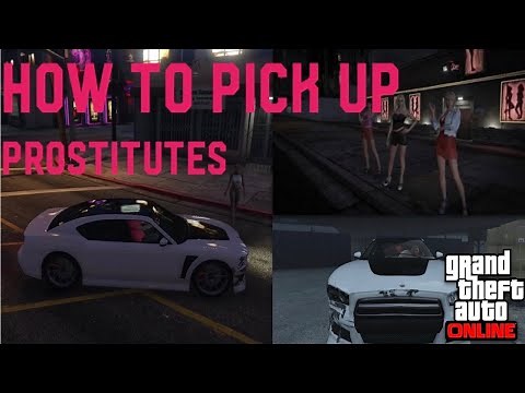 HOW TO PICK UP A PROSTITUTE-GTA 5 ONLINE!