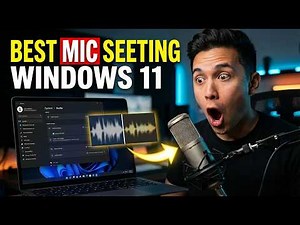 How To Make Your Microphone Sound Better in Windows 11 (Best Settings Guide)