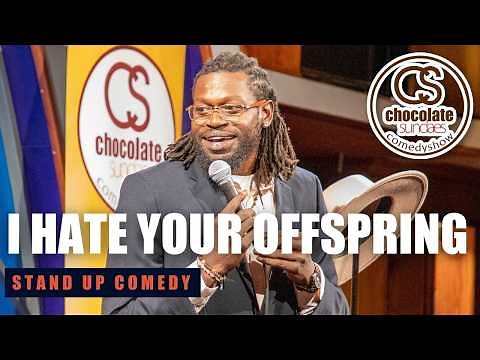 I Hate Your Offspring - 30 Minutes by Comedian Blaq Ron - Chocolate Sundaes Stand Up Comedy