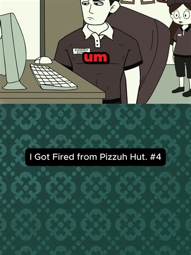 I Got Fired from Pizzuh Hut. #anime #fyp #foryou #viral #animation | Pizza Hut Employee