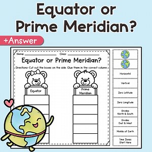 Equator or Prime Meridian? Cut and Paste Sorting Activity