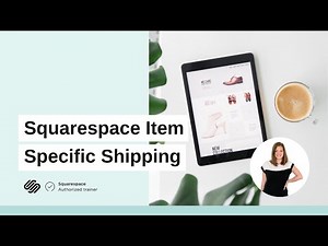 Item Specific Shipping (my Squarespace workaround)