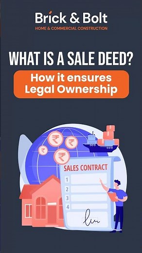 What Is a Sale Deed? Understand How It Legally Proves Ownership in a Property Transaction