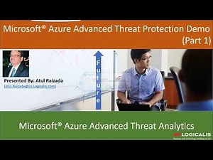 Azure Advanced Threat Protection (ATP) Part 1