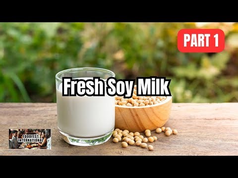 Soy Milk Guide (Nutrition, Taste, Everyday Uses). | Part 1