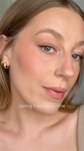 Glowy + Natural Spring Makeup Routine 🌷 Makeup Tutorial GRWM #makeup #makeuptutorial #springmakeup