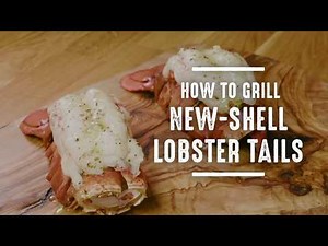 How to Grill Lobster Tail