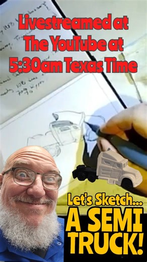 Let's sketch a semi truck! Sketch & Coffee, Live! is streamed daily at 5:30am, Texas Time, at the YouTubes https://www.youtube.com/live/MyCSx0XvM0g?si=4kweQI2s99WDJwvm #art #science #history #sketch #semitruck | The Artistic Biker