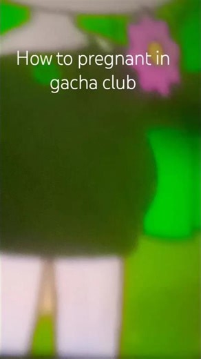 how to pregnant in gacha club