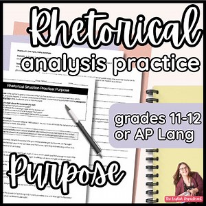Author's Purpose Analysis Practice Worksheet | High School English & AP Lang